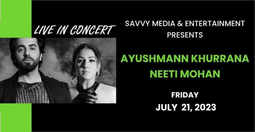 Ayushmann Khurrana and Neeti Mohan Live In Chicago 2023